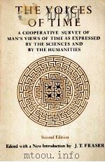 The Voice of time : a cooperative survey of man's views of time as expressed by the sciences an（1981 PDF版）