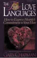 The five love languages : how to express heartfelt commitment to your mate（1995 PDF版）