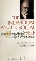 The individual and the social self : unpublished work of George Herbert Mead（1982 PDF版）