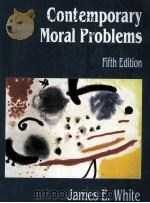 Contemporary moral problems  5th ed.（1997 PDF版）