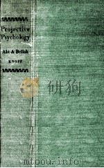 Projective psychology : clinical approaches to the total personality（1950 PDF版）