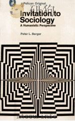 Invitation to sociology : a humanistic perspective（1963 PDF版）