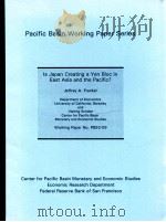 Is Japan creating a yen bolc in east Asia and the Pacific（1992 PDF版）