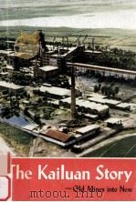 The Kailuan story:old mines into new（1977 PDF版）
