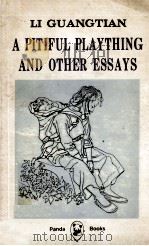Li Guangtian a pitiful plaything and other essays（1982 PDF版）