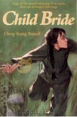 Child bride  1st ed.（1999 PDF版）