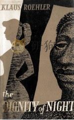 The dignity of night（1960 PDF版）