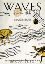 Waves : two short novels（1986 PDF版）