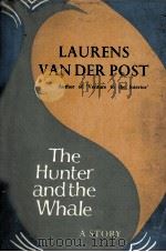 The hunter and the whale : a story（1967 PDF版）