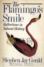 The Flamingo's Smile:Reflections in Natural History 1985 PDF电子版封面 Stephen Jay Gould ed