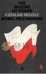 The seizure of power 1955 PDF电子版封面 Czeslaw Milosz