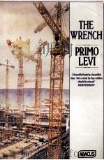 The Wrench 1978 PDF电子版封面 Primo Levi ed
