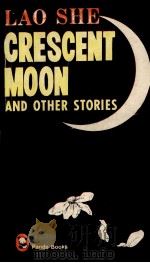 Crescent moon and other stories（1985 PDF版）