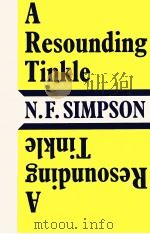 A resounding tinkle 1958 PDF电子版封面 N.F.Simpson