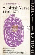 A choice of Scottish Verse:1470-1570（1972 PDF版）