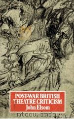 Post-war British theatre criticism（1981 PDF版）