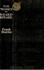 The women of Shakespeare（1912 PDF版）