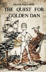 The quest for golden dan（1962 PDF版）