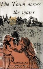 The town across the water（1961 PDF版）