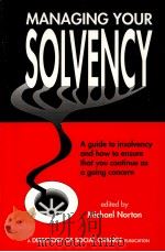 Managing your solvency : a guide to insolvency and how to ensure that you continue as a going concer（1994 PDF版）