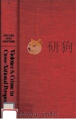 Violence and crime in cross-national perspective（1984 PDF版）