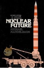 The nuclear future（1983 PDF版）