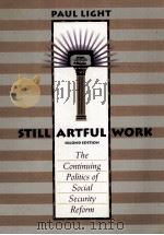 Still artful work : the continuing politics of social security reform（1995 PDF版）