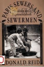 Paris sewers and sewermen : realities and representations（1991 PDF版）