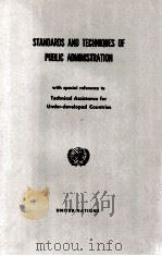 Standards and Techniques of Public Administration : with special reference to technical assistance f（1951 PDF版）