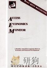 Access Economics Economics Monitor : A monthly Australian corporate brief on economic and financial（ PDF版）