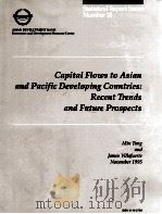 Capital flows to asian and pacific developing countries: Recent trends and future prospect（1995 PDF版）