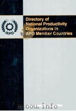 Directory of National Productivity Organizations in APO Member Countrie 1993 PDF电子版封面 Asian Productivity Organizatio