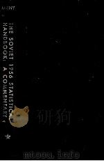 The soviet 1956 statistical handbook:a commentary 1957 PDF电子版封面