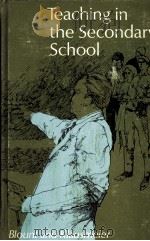 Teaching in the secondary school 3d ed.（1968 PDF版）