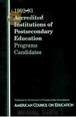 1992-93 accredited institutions of postsecondary education :programs candidates（1993 PDF版）