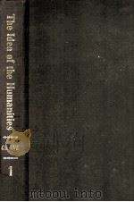 The idea of the humanities : and other essays critical and historical（1967 PDF版）