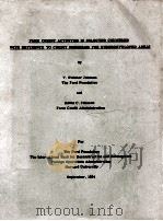 Farm credit activities in selected countries with reference to credit programs for underdeveloped  a（1954 PDF版）