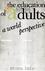 The Education of Adults: a World Perspective: Second Edition（1982 PDF版）