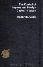 The control of imports and foreign capital in Japan（1972 PDF版）