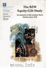 The BZW equity-gilt study : Investment in the London stock market since 1918（1995 PDF版）