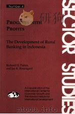Progress with profits : The development of Rural Banking in Indonesia（1991 PDF版）