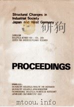 Structural changes in industrial society : Japan and West Germany :symposium Bielefeld（1984 PDF版）