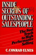Inside secrets of outstanding salespeople : the fast track to high performance selling（1988 PDF版）
