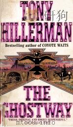 The Ghostway 1984 PDF电子版封面 Tony Hillerman