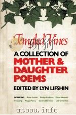 Tangled vines : a collection of mother and daughter poems（1978 PDF版）