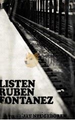 Listen Ruben Fontanez 1968 PDF电子版封面 Jay Neugeboren