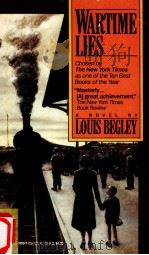 Wartime lies 1991 PDF电子版封面 Louis Begley
