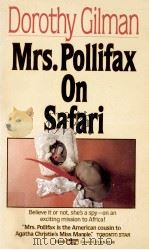Mrs. Pollifax on safari 1976 PDF电子版封面 Dorothy Gilman