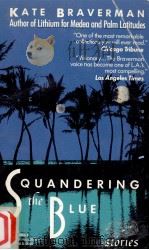 Squandering the blue（1989 PDF版）