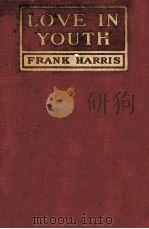 Love in youth（1916 PDF版）